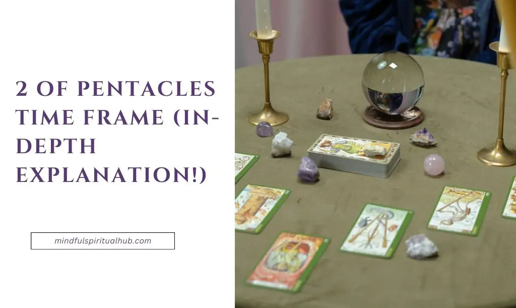 2 of Pentacles Time Frame