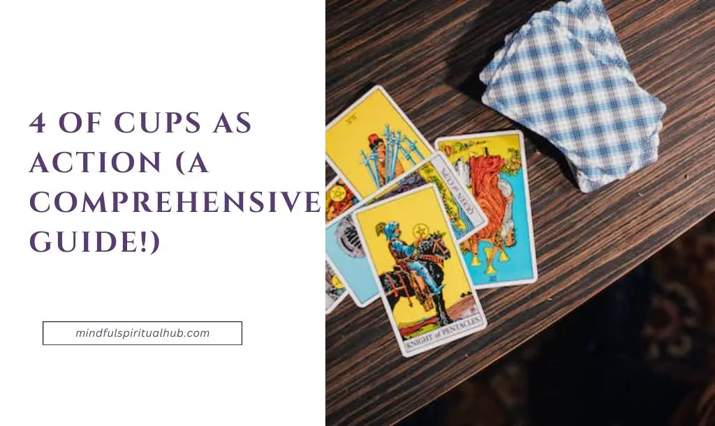 4 of Cups As Action