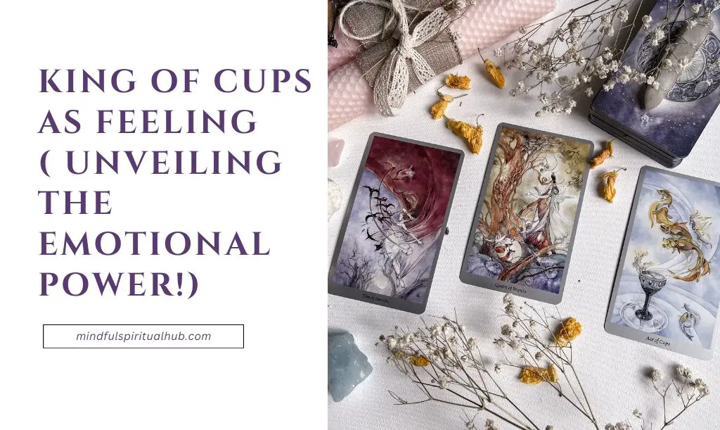 King of Cups as Feeling