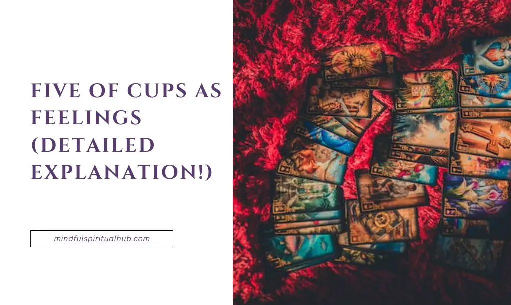 Five of Cups As Feelings