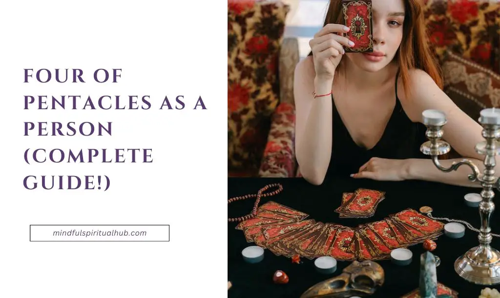 Four of Pentacles As A Person