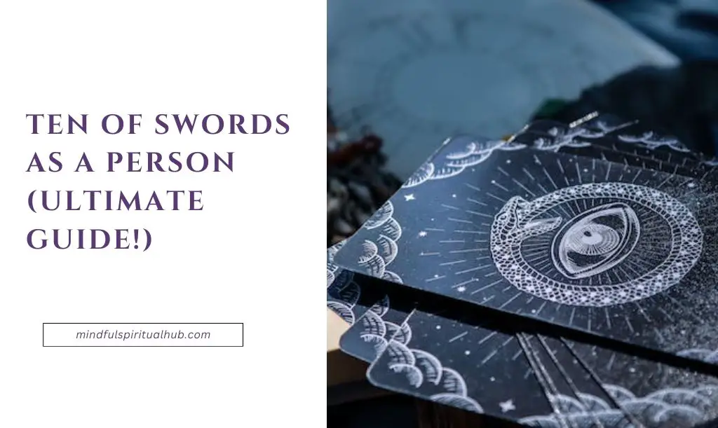 Ten of Swords As A Person