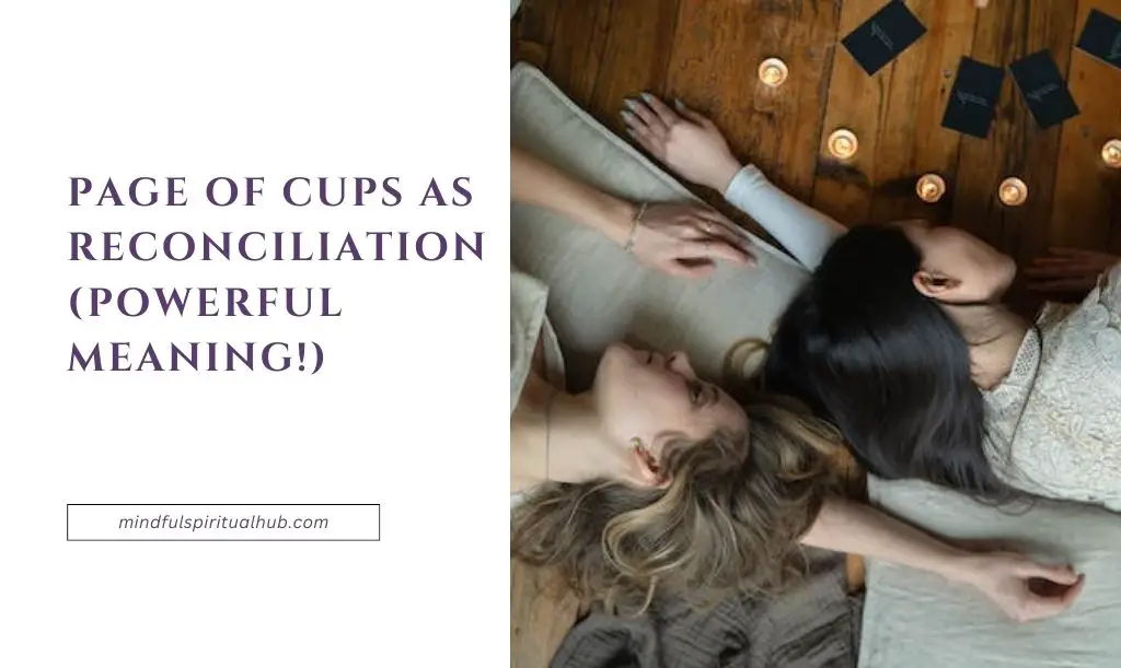 Page of Cups as Reconciliation