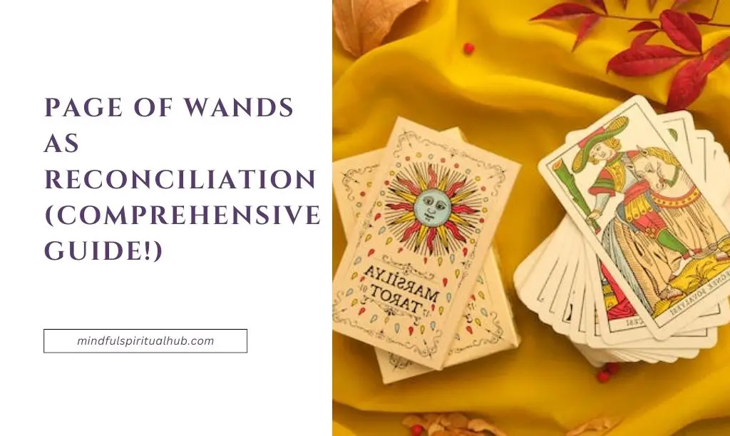 Page of Wands As Reconciliation